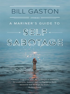 cover image of A Mariner's Guide to Self Sabotage